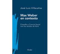 Max Weber En Contexto
