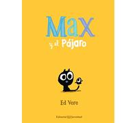 Max y el Pájaro (Leer entre Risas)