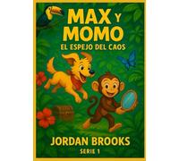 Max y Momo: El Espejo del Caos