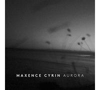 Maxence Cyrin - Aurora