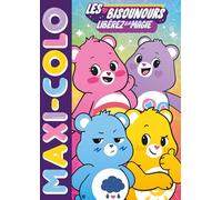 Maxi-Colo Les Bisounours, libérez la magie