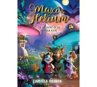 Maxi & Helium en de jacht op de gouden kaas