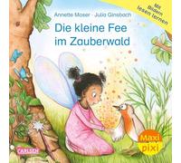 Maxi Pixi 480: VE 5: Die kleine Fee im Zauberwald (5 Exemplare): Mit Bildern lesen lernen