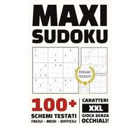 MAXI SUDOKU: 100+ schemi testati - facili, medi, difficili