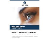 MAXILLOFAZIALE PROTHETIK: Die maxillofaziale Prothetik verbindet Kunst und biomedizinische Wissenschaft, um Form, Funktion und Psychologie bei Patienten wiederherzustellen.