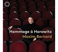 Maxim Bernard - Hommage À Horowitz