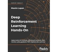 Maxim Lapan Oleg Vasilev Martijn van Otterlo Mi Deep Reinforcement (Tapa blanda)