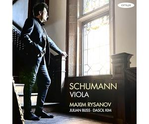 Maxim Rysanov - Schumann Viola