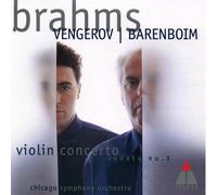 Maxim Vengerov, Daniel Barenboim & Chicago Symphony Orchestra - Brahms : Violin Concerto & Violin Sonata No.3