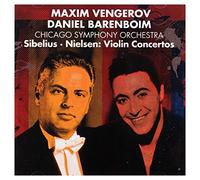 Maxim Vengerov, Daniel Barenboim & Chicago Symphony Orchestra - Nielsen & Sibelius : Violin Concertos