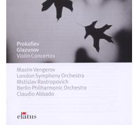 Maxim Vengerov - Elatus - Prokofiev / Glazunov : Violin Concertos No.1