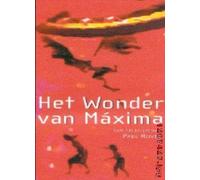 Maxima's Miracle ( Wonder van Máxima, Het ) [ Origen Holandés, Ningun Idioma Espanol ]