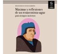Máximas Y Reflexiones De Un Renacentista Sagaz (audiolibro)