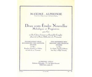 Maxime-alphonse: deux cents etudes nouvelles melodiques et progressives