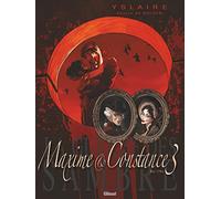 Maxime et Constance: Tome 3, Eté 1794, Le regard de la veuve