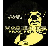 MAXIME IKO - PRAY FOR US [Vinilo]