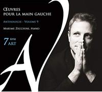 Maxime Zecchini - Uvres pour la Main Gauche - Anthologie, Vol. 9 -