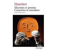 Maximes et pensées: Caractères et anecdotes
