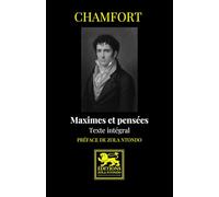 Maximes et Pensées: Texte intégral - Préface de Zola Ntondo