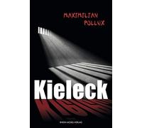 Maximilian Pollux Kieleck (Tapa blanda)
