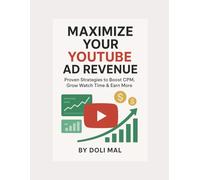 Maximize Your YouTube Ad Revenue: *"Proven Strategies to Boost CPM, Grow Watch Time & Earn More