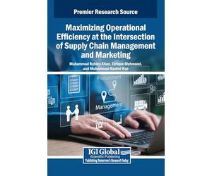 Maximizing Operational Efficiency at the Intersection of Supply Chain Management and Marketing