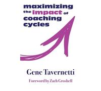 Maximizing the Impact of Coaching Cycles