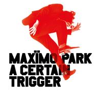 Maxïmo Park A Certain Trigger/Missing Songs (20th Anni (Vinyl) (Importación USA)