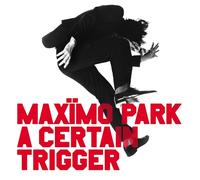 Maxïmo Park - A Certain Trigger/Missing Songs [Vinilo]