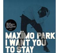 Maximo Park - I Want You to Stay (P.2)