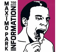 Maximo Park - Too Much Information (LP + 2 CDs) [Vinilo]