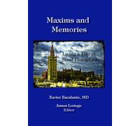 MAXIMS AND MEMORIES: Living a Life of Steel Discipline