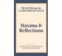 Maxims and Reflections