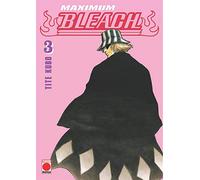 Maximum Bleach - Numero 3