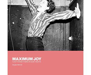 Maximum Joy - I Can T Stand It Here on Quiet Nights: S [Vinilo]