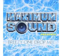 Maximum Sound Presents-Breezy One Dr