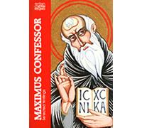 Maximus the Confessor: Selected Writings (Classics of Western Spirituality)