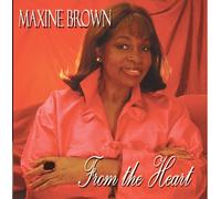 Maxine Brown - From the Heart