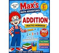 Max's Math Adventures Addition Practice Workbook