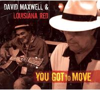 Maxwell, David - You Got to Move