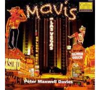 Maxwell Davies;Mavis in Las