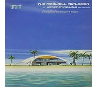 Maxwell Implosion - L'homme En Peluche [Vinilo]