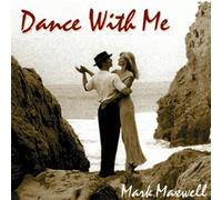 Maxwell, Mark - Dance With Me