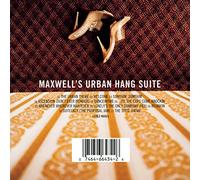 Maxwell - Urban Hang Suite