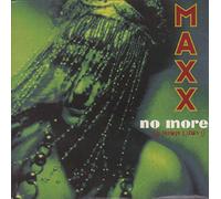 Maxx - MAXX No More (I Can't Stand It) 7" 45
