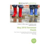 May 2010 Tennessee Floods: Flood, Floods in the United States: 2001-Present, 2009 Red River Flood, Floods in the United States: 1901-2000