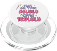 May All Your Come Trululu Meme Kawaii PopSockets PopGrip para MagSafe