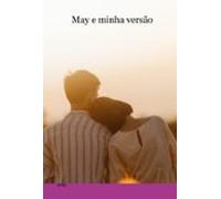 May E Minha Versão (ebook)