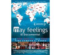 May Feelings: El documental [DVD]