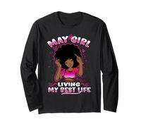 May Girl Living My Best Life Womens Funny Birthday Manga Larga